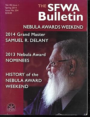 The SFWA Bulletin Nebula Awards Weekend - Vol. 48, Issue 1, Spring 2014, Issue No. 204