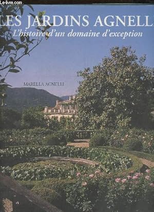 Bild des Verkufers fr Les jardins d'Agnelli zum Verkauf von Le-Livre