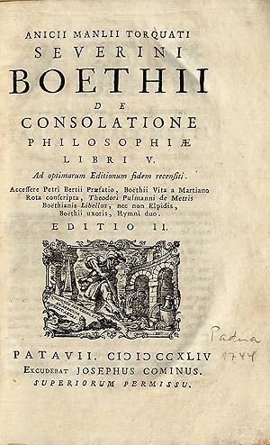 De consolatione philosophiae libri V. Ad optimarum Editionum fidem recensiti. Ed. II.