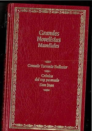 Imagen del vendedor de Grandes novelistas mundiales.t.13.cronica del rey pasmado;don Juan a la venta por Papel y Letras