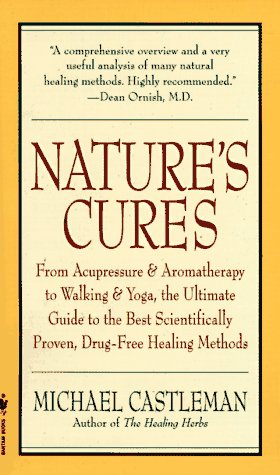 Image du vendeur pour Nature's Cures mis en vente par Reliant Bookstore