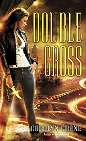 Seller image for Double Cross (The Disillusionists Trilogy: Book 2) for sale by Reliant Bookstore