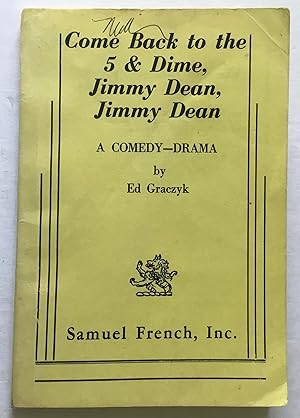 Imagen del vendedor de Come Back to the 5 & Dime, Jimmy Dean, Jimmy Dean. a la venta por Monkey House Books