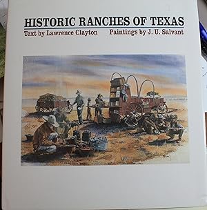 Image du vendeur pour Historic Ranches Of Texas mis en vente par Old West Books  (ABAA)