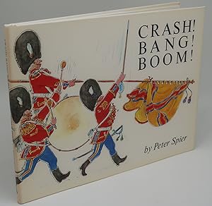 CRASH! BANG! BOOM! [Signed/Inscribed]