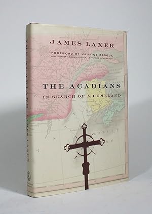 Bild des Verkufers fr The Acadians: In Search of a Homeland zum Verkauf von Minotavros Books,    ABAC    ILAB