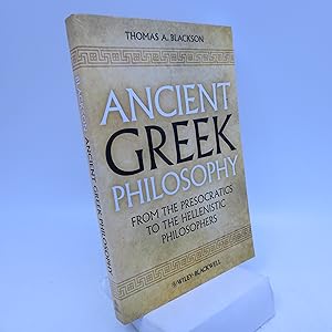 Immagine del venditore per Ancient Greek Philosophy: From the Presocratics to the Hellenistic Philosophers venduto da Shelley and Son Books (IOBA)