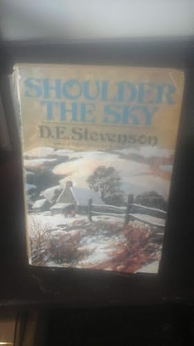 Seller image for Shoulder the Sky; a Story of Winter in the Hills for sale by Stone Soup Books Inc