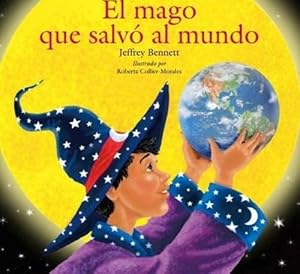 Imagen del vendedor de El mago que salv el mundo (Spanish Edition) a la venta por Redux Books