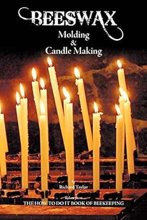 Image du vendeur pour Beeswax Molding & Candle Making mis en vente par Redux Books