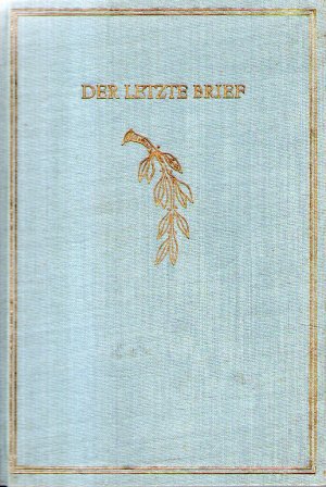 Seller image for Der letzte Brief for sale by BuchSigel