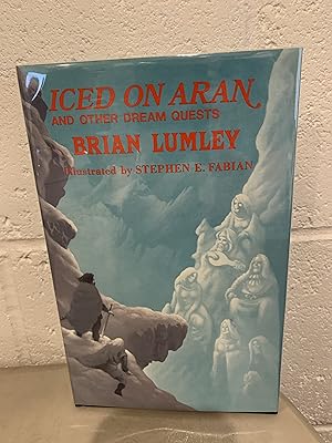 Iced on Aran and Other Dream Quests **Signed**