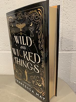 Wild and Wicked Things **Signed**