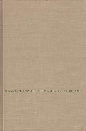 Bild des Verkufers fr Semantics and the Philosophy of Language zum Verkauf von Robinson Street Books, IOBA