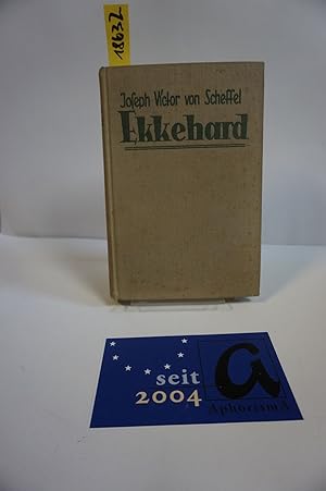 Image du vendeur pour Ekkehard. Eine Geschichte aus dem zehnten Jahrhundert. mis en vente par AphorismA gGmbH