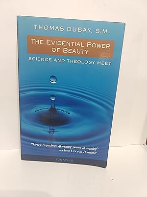 Seller image for The Evidential Power of Beauty: Science and Theology Meet for sale by Fleur Fine Books