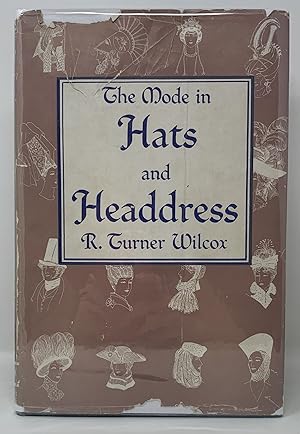 Seller image for THE MODE IN HATS AND HEADDRESS for sale by Aardvark Rare Books, ABAA