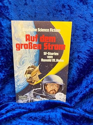 Bild des Verkufers fr Auf dem groen Strom. ( Science Fiction). Bastei-Lbbe-Taschenbuch ; Bd. 22088 : Science-fiction-Bestseller zum Verkauf von Antiquariat Jochen Mohr -Books and Mohr-