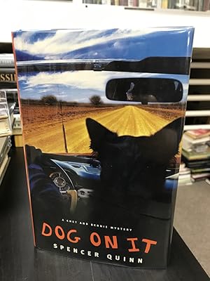 Dog On It: A Chet and Bernie Mystery