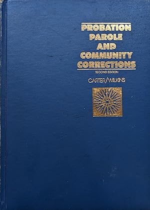 Seller image for Probation, Parole, and Community Corrections for sale by Eat My Words Books