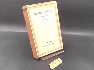 Franz Kafka. Eine Biographie (Erinnerungen und Dokumente).