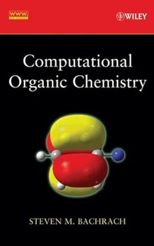 Computational Organic Chemistry.