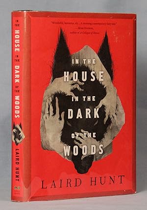 In the House in the Dark of the Woods (Signed on