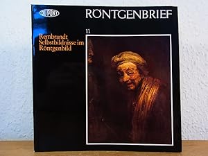 Seller image for Rembrandt. Selbstbildnisse im Rntgenbild (Rntgenbrief Nr. 11) for sale by Antiquariat Weber