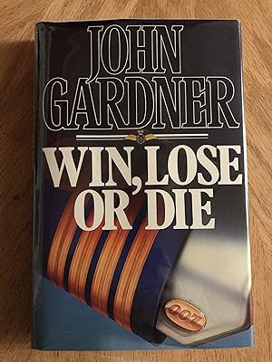 Seller image for Win, Lose or Die for sale by M.A.D. fiction