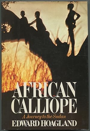 Bild des Verkufers fr African Calliope: A Journey to the Sudan zum Verkauf von Between the Covers-Rare Books, Inc. ABAA
