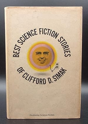 Bild des Verkufers fr BEST SCIENCE FICTION STORIES OF CLIFFORD D. SIMAK zum Verkauf von BOOKFELLOWS Fine Books, ABAA