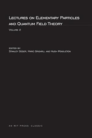 Seller image for Lectures On Elementary Particles and Quantum Field Theory, Volume 2 for sale by AHA-BUCH GmbH