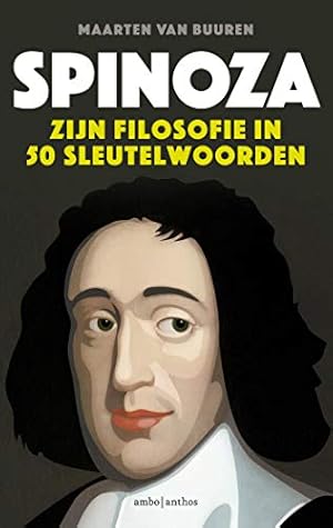 Bild des Verkufers fr Spinoza: zijn filosofie in 50 sleutelwoorden zum Verkauf von WeBuyBooks