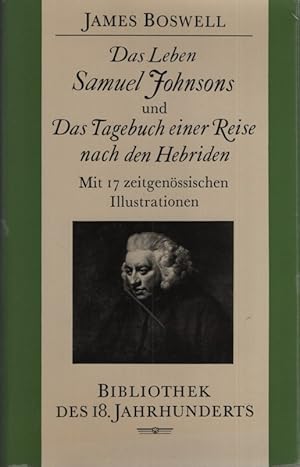 Bild des Verkufers fr Das Leben Samuel Johnsons und Das Tagebuch einer Reise nach den Hebriden. Bibliothek des 18. Jahrhunderts. zum Verkauf von Fundus-Online GbR Borkert Schwarz Zerfa