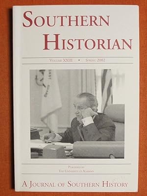 Seller image for Southern Historian Vol. XXIII Spring 2002 for sale by GuthrieBooks