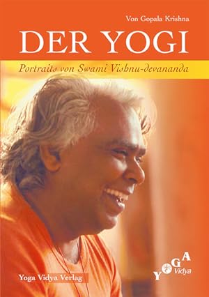 Der Yogi Porträts von Swami Vishnu-devananda