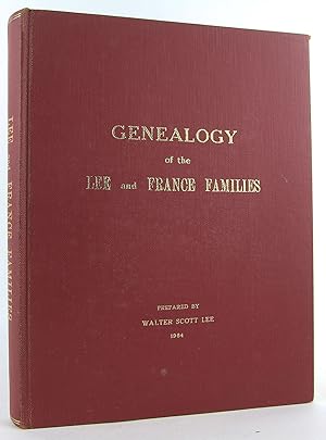 Seller image for Genealogy of the Lee and France Families for sale by Flamingo Books