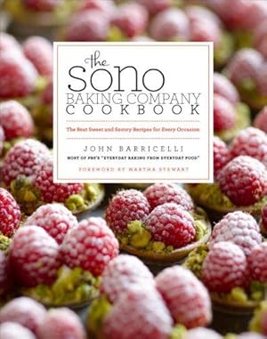 Imagen del vendedor de The Sono Baking Company Cookbook: The Best Sweet and Savory Recipes for Every Occasion a la venta por WeBuyBooks