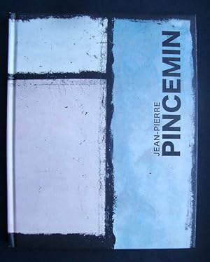 Jean-Pierre Pincemin - Catalogue publié à l'occasion de l'exposition Jean-Pierre Pincemin à Paris...