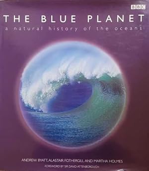 The Blue Planet: A Natural History of the Oceans