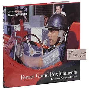 Ferrari Grand Prix Moments: Formula One Photographs, 1954-1966