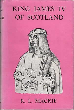 Seller image for King James IV of Scotland: A Brief Survey of His Life and Times for sale by Cider Creek Books