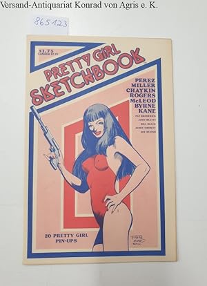 Seller image for Pretty Girl Sketchbook : 20 Pretty Girl Pin-Ups by 18 Artists : for sale by Versand-Antiquariat Konrad von Agris e.K.