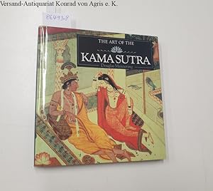 Seller image for The Art of the Kamasutra : A compilation of works from the Bridgeman Art Library : for sale by Versand-Antiquariat Konrad von Agris e.K.