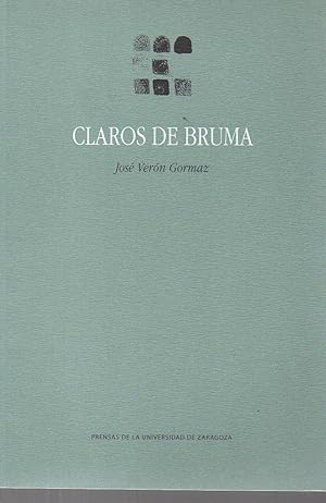 Imagen del vendedor de CLAROS DE BRUMA a la venta por ALEJANDRIA SEVILLA
