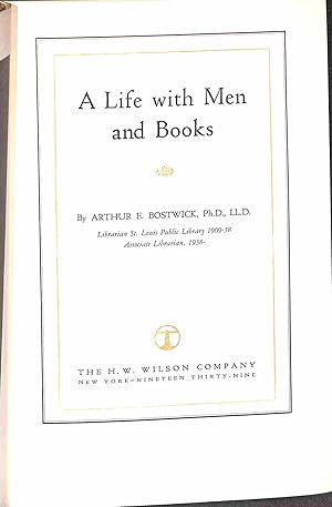 Image du vendeur pour A Life With Men and Books mis en vente par WeBuyBooks