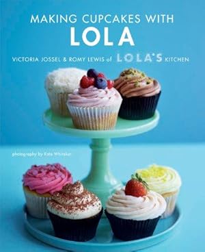 Seller image for Making Cupcakes with Lola for sale by WeBuyBooks
