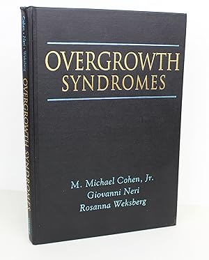 Overgrowth Syndromes (Oxford Monographs on Medical Genetics, No. 43)