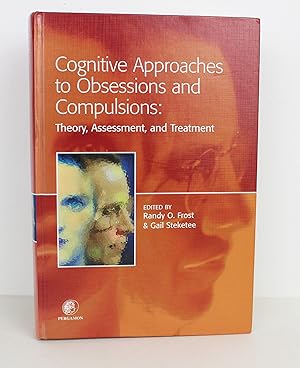 Cognative Approaches to Obsessions and Compulsions: Theory Assessment, and Treatment