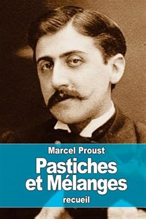 Immagine del venditore per Pastiches Et Mlanges -Language: french venduto da GreatBookPrices